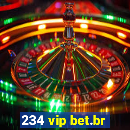 234 vip bet.br